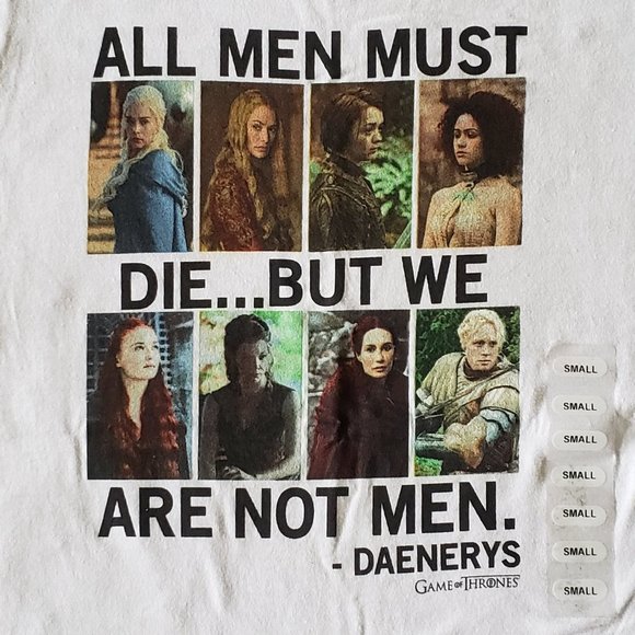 All Men Must Die But We Are Not Men Daenerys quote Women of Game of Thrones - Picture 2 of 5